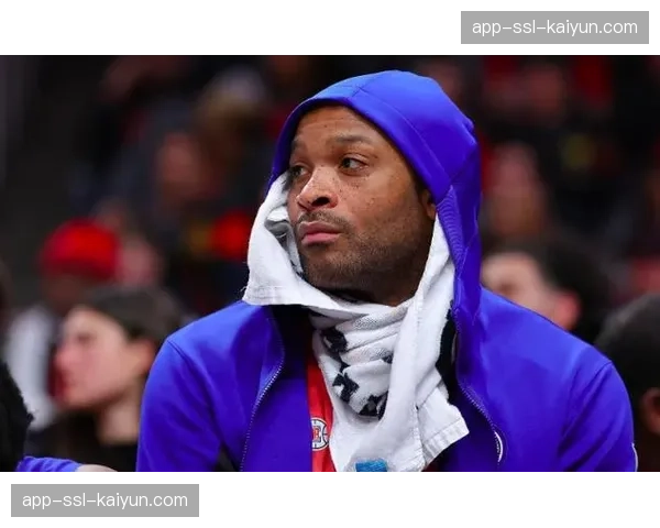 特写：老将P.J.塔克的更衣室角色，数据之外的价值与领导力